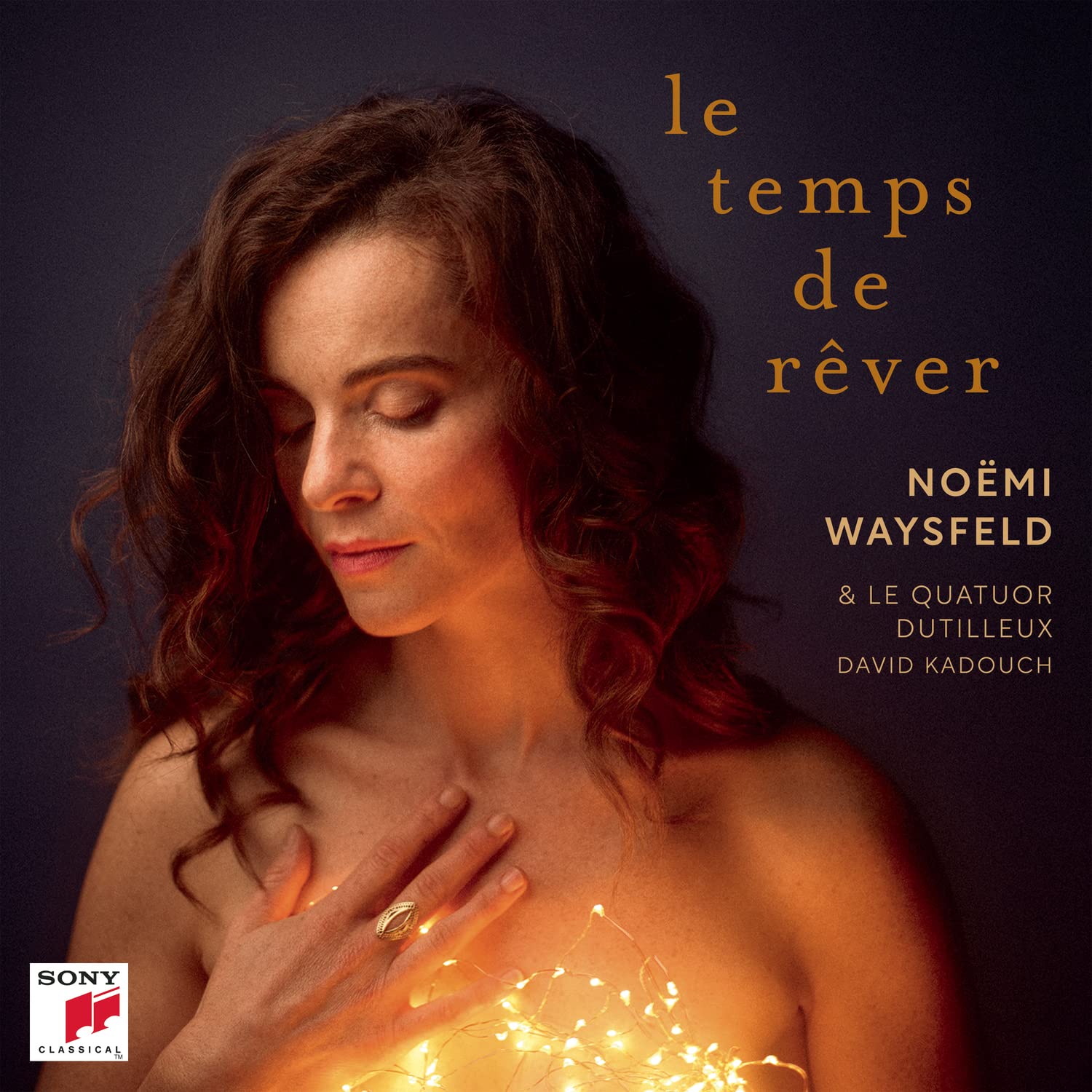 Sony Music Entertainment France Le Temps de rêver Classical