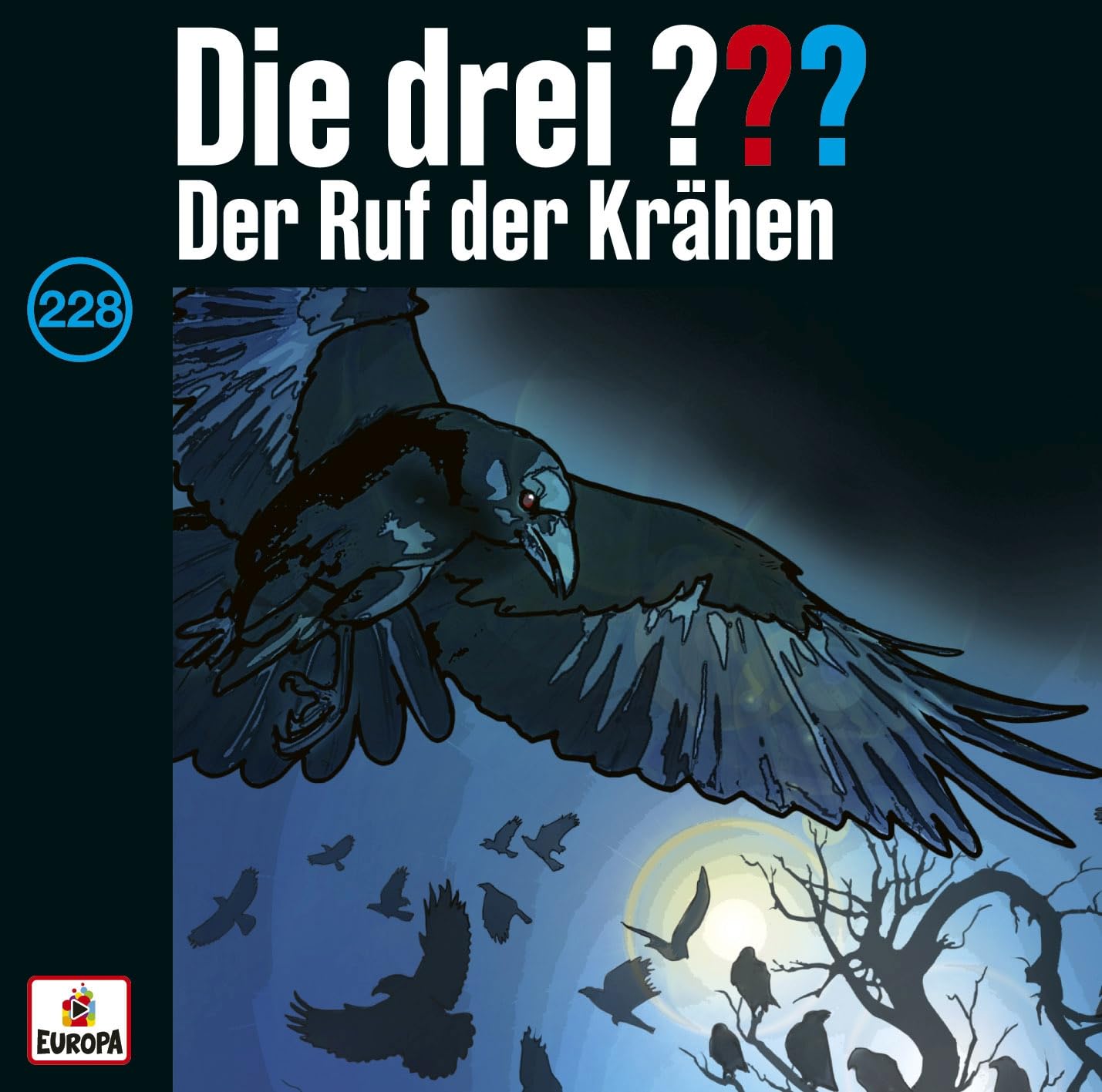 Die drei ??? 228: Der Ruf der Krähen Children & Young People