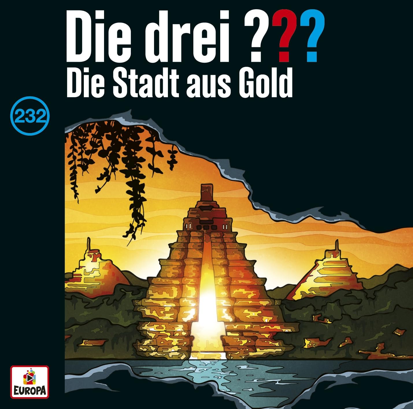 Die drei ??? 232: Die Stadt aus Gold  (Fragezeichen) Children & Young People