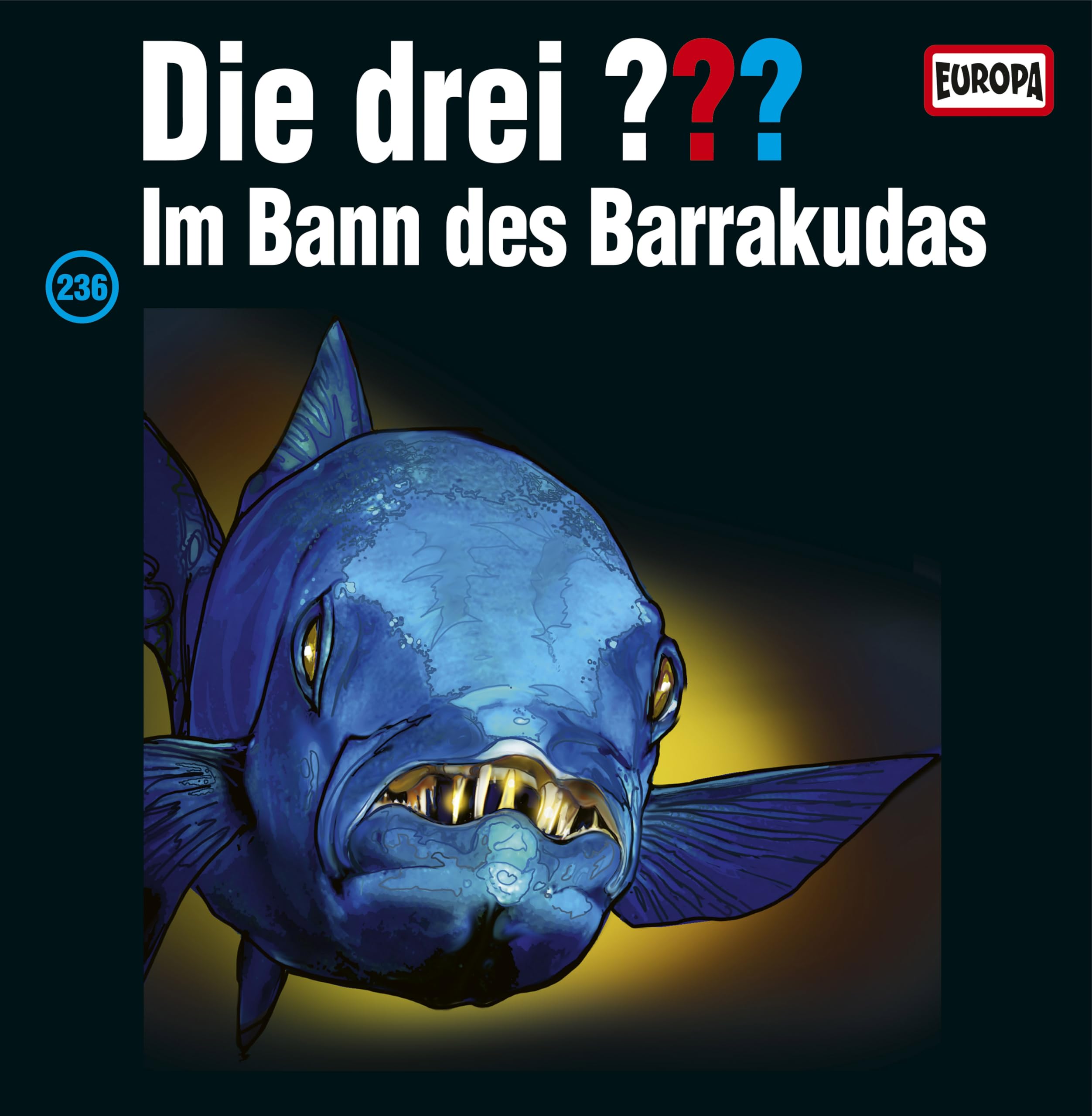Folge 236: im Bann des Barrakudas Children & Young People