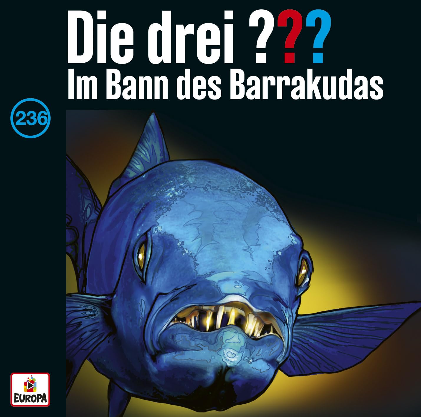 Die drei ??? 236: Im Bann des Barrakudas Children & Young People