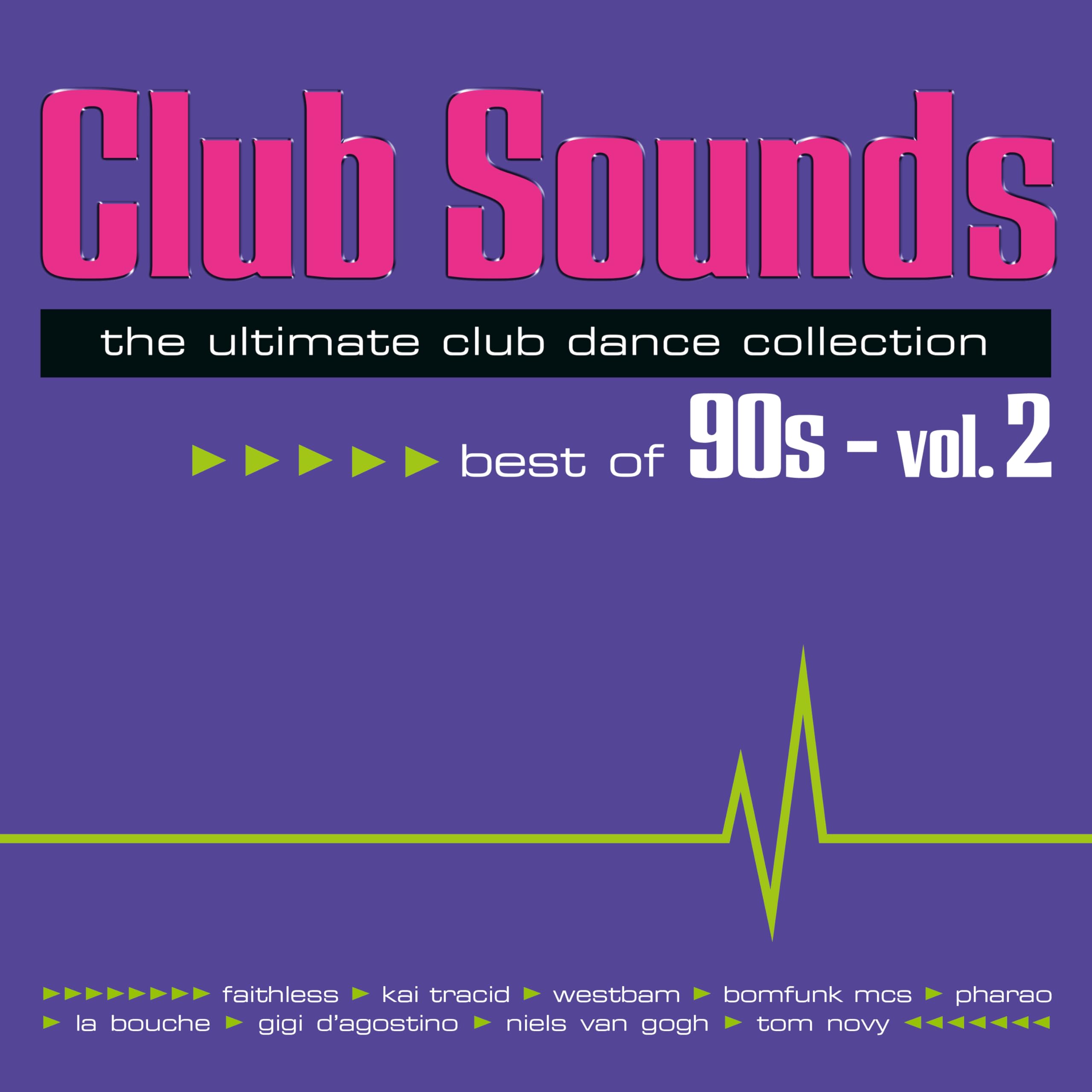 Club Sounds Best of 90s Vol. 2 Pop