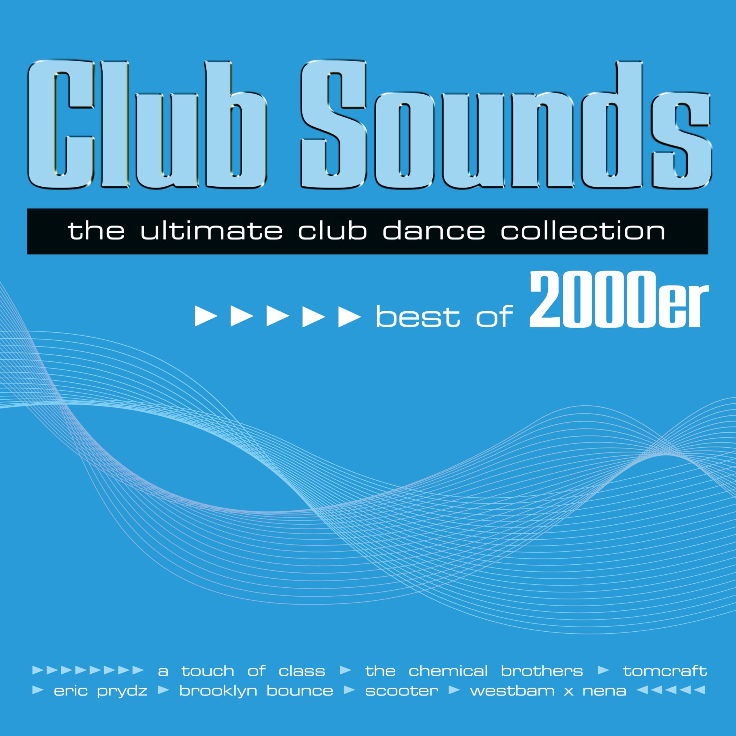 Club Sounds Best of 2000er Pop