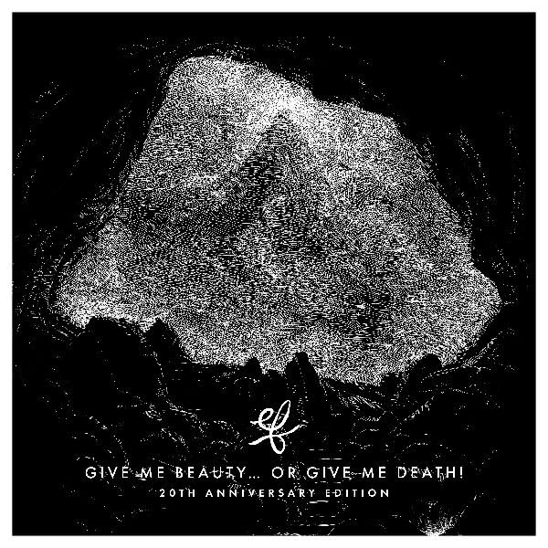 Give Me Beauty ..Or Give Me Death! 20 Anniversary ed. Alternative & Indie
