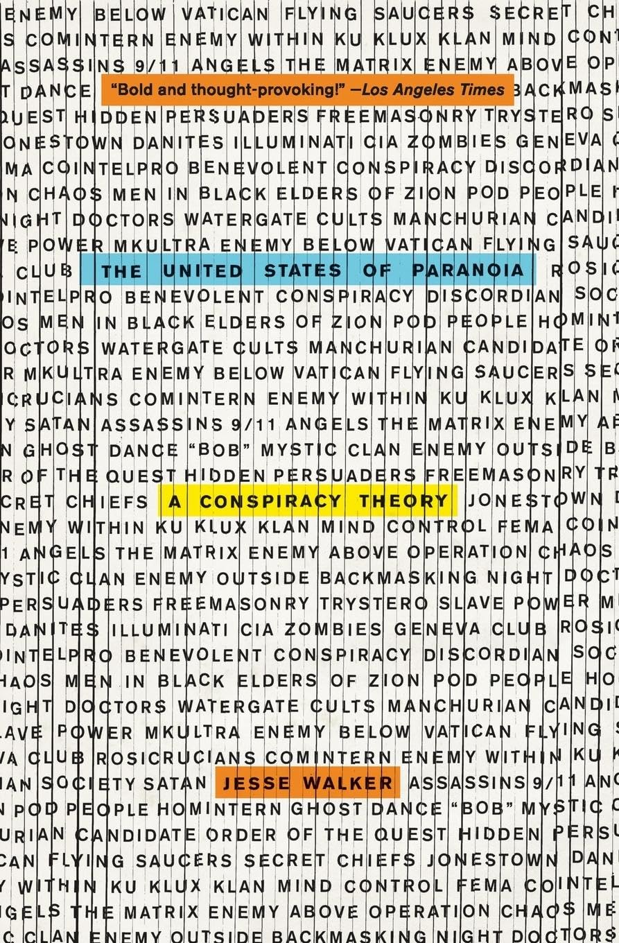 The United States of Paranoia: A Conspiracy Theory Media & Communication