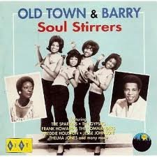 Old Town & Barry Soul Stirrers cd
