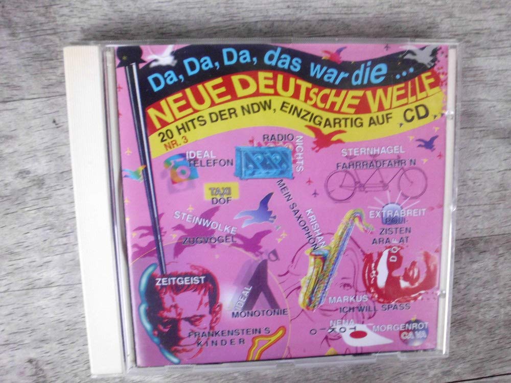 20 Hits der NDW: Da, Da, Da, das war die Neue Deutsche Welle No. 3 Pop