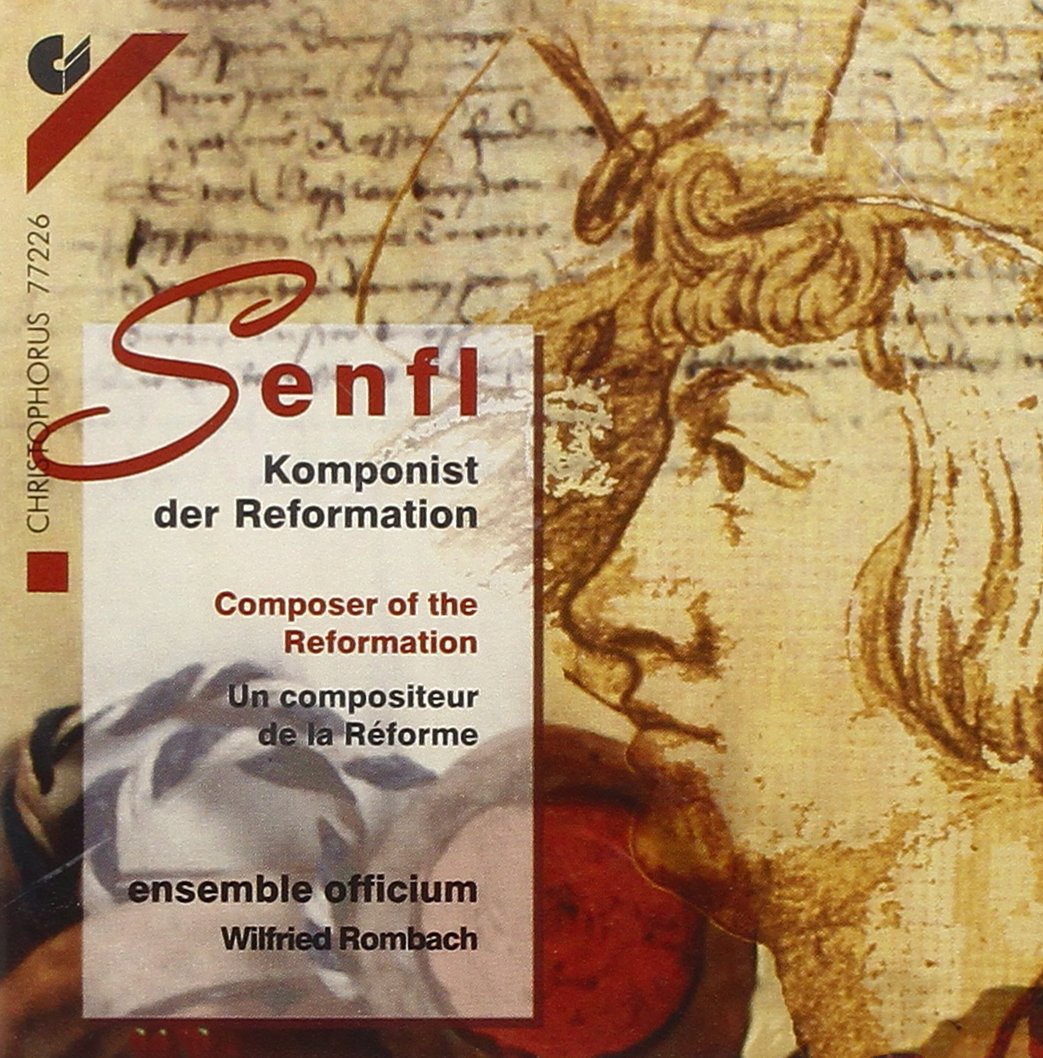 Product Image: Ludwig Senfl: Komponist der Reformation