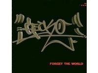 Forget the World Dance & Electronic