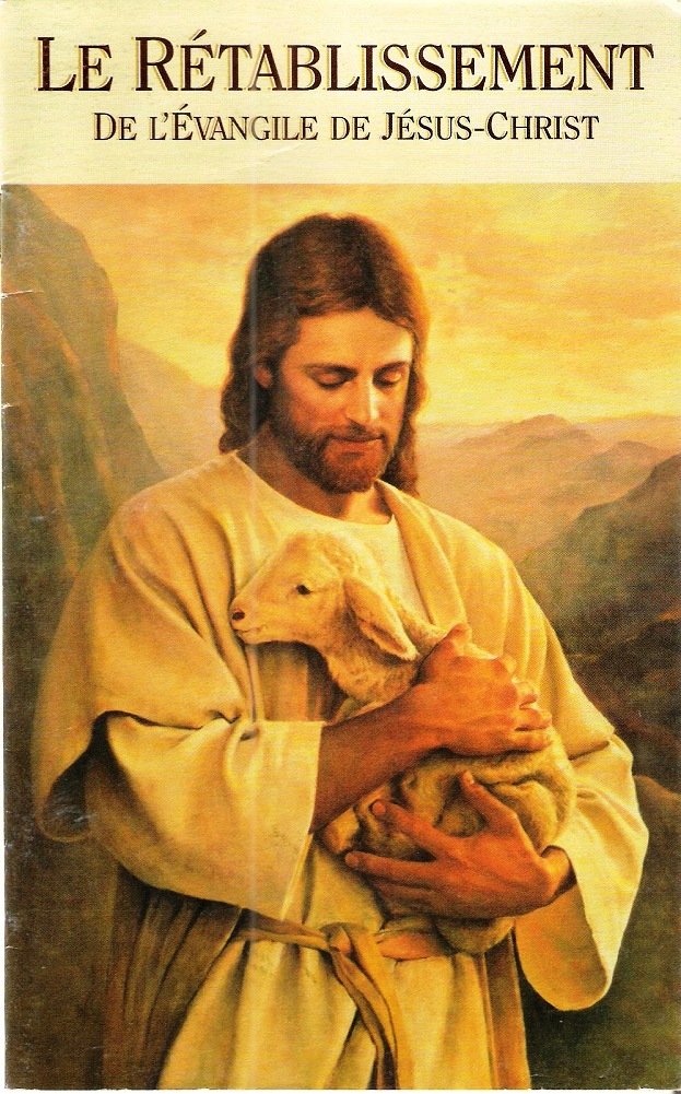Le Rétablissement de l'évangile de Jésus-Christ book