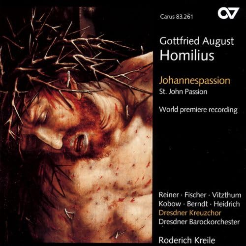 Gottfried August Homilius: Johannespassion Classical