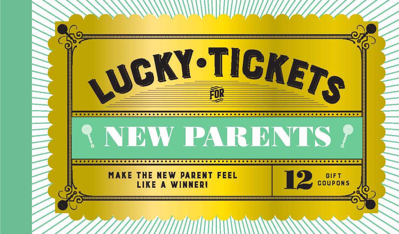 LUCKY TICKETS FOR NEW PARENTS: 12 Gift Coupons Lifestyle