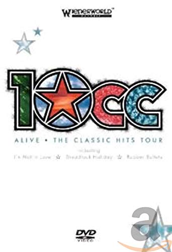 Product Image: 10CC - Alive - The Classic Hits Tour
