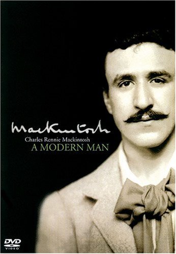 Charles Rennie Mackintosh - A Modern Man Films