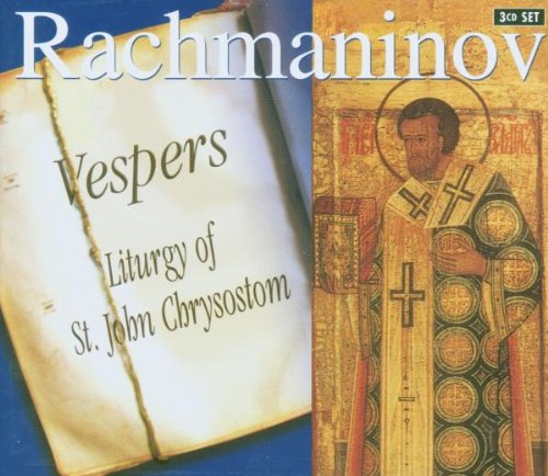 Rachmaninov: Vespers,Liturgy of St.John Chrysostom Classical