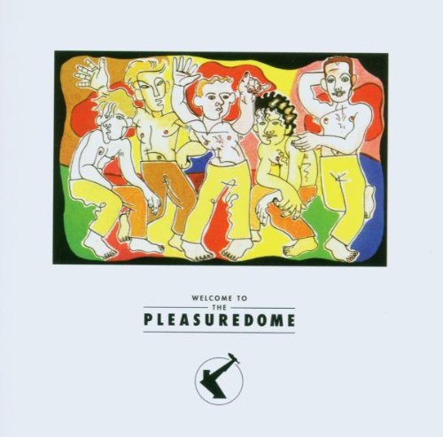 Welcome to the Pleasure Dome Pop