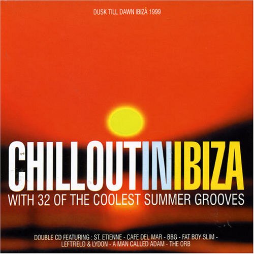 Chill Out in Ibiza 1 Dance & Electronic