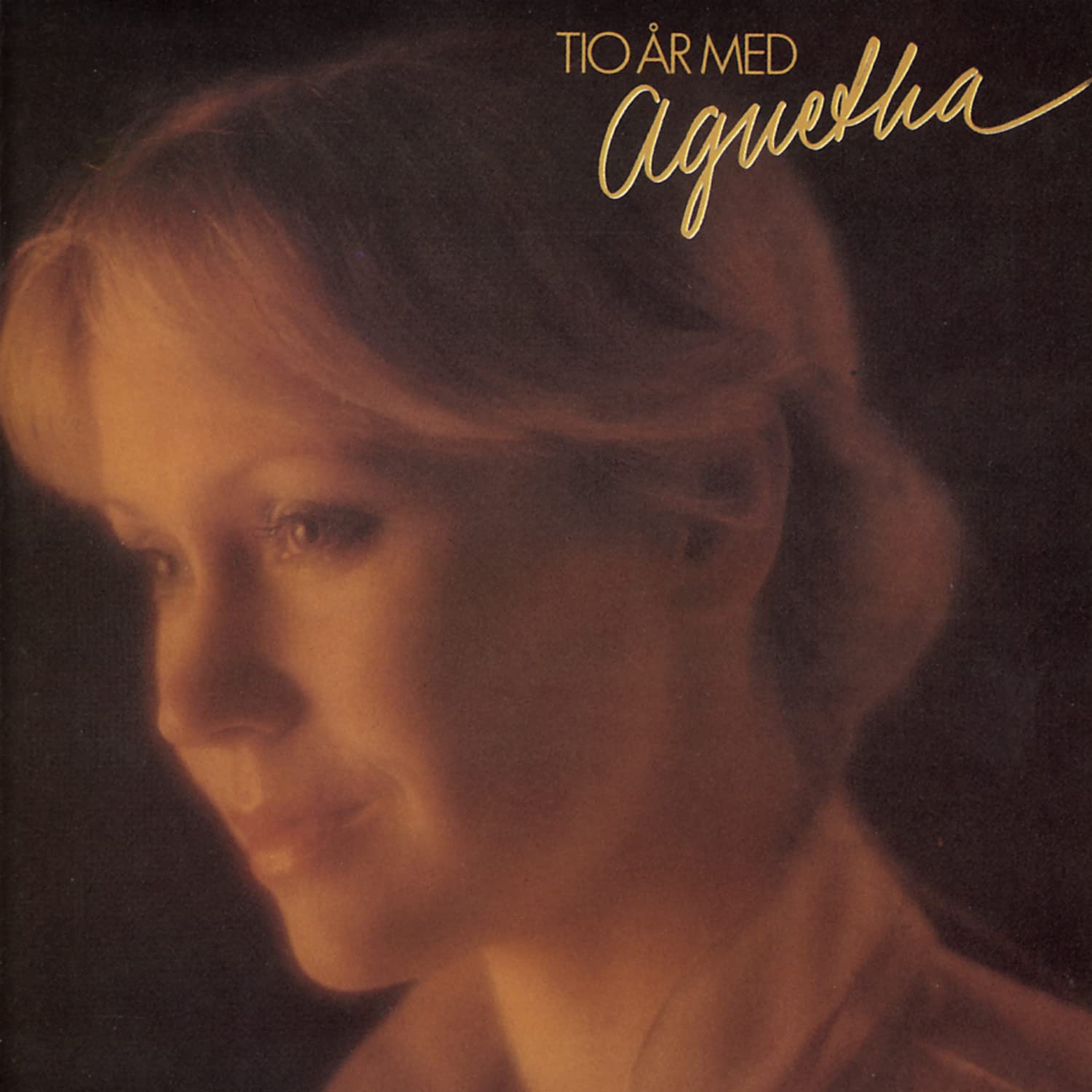 Tio År Med Agnetha. Best of 1968-1979 Pop