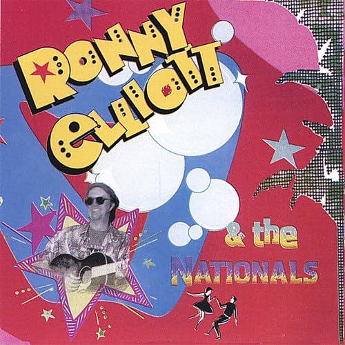 Ronny Elliott & the Nationals Pop