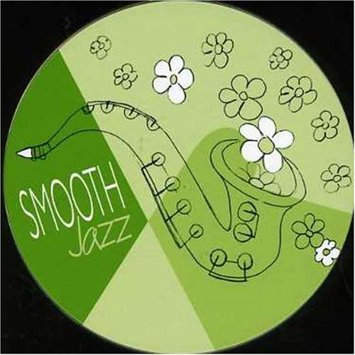 Smooth Jazz, 1 Audio-CD: A Smooth Blend of Vocal and Instrumental Jazz and Soul Books