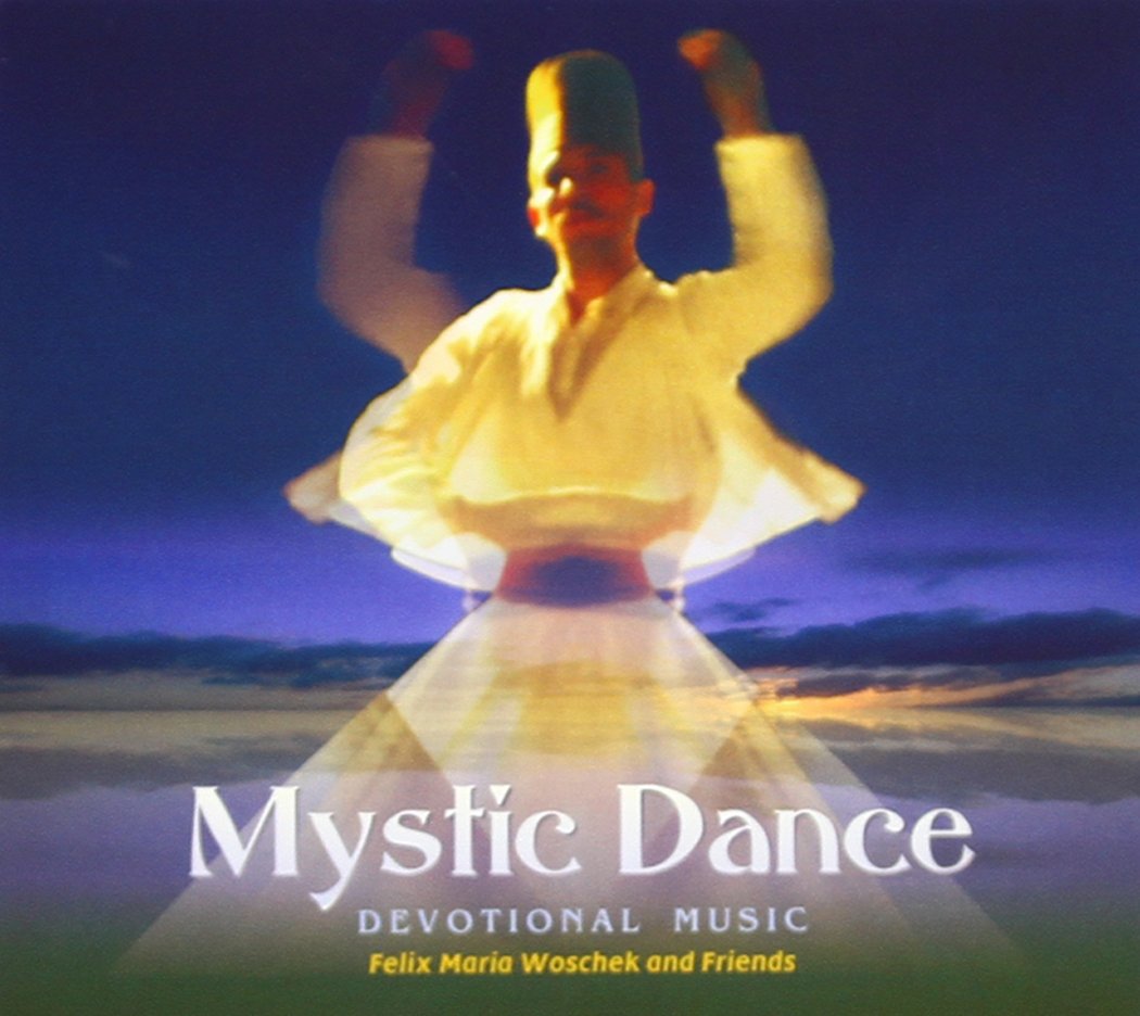 Mystic Dance: Devotional Music Music