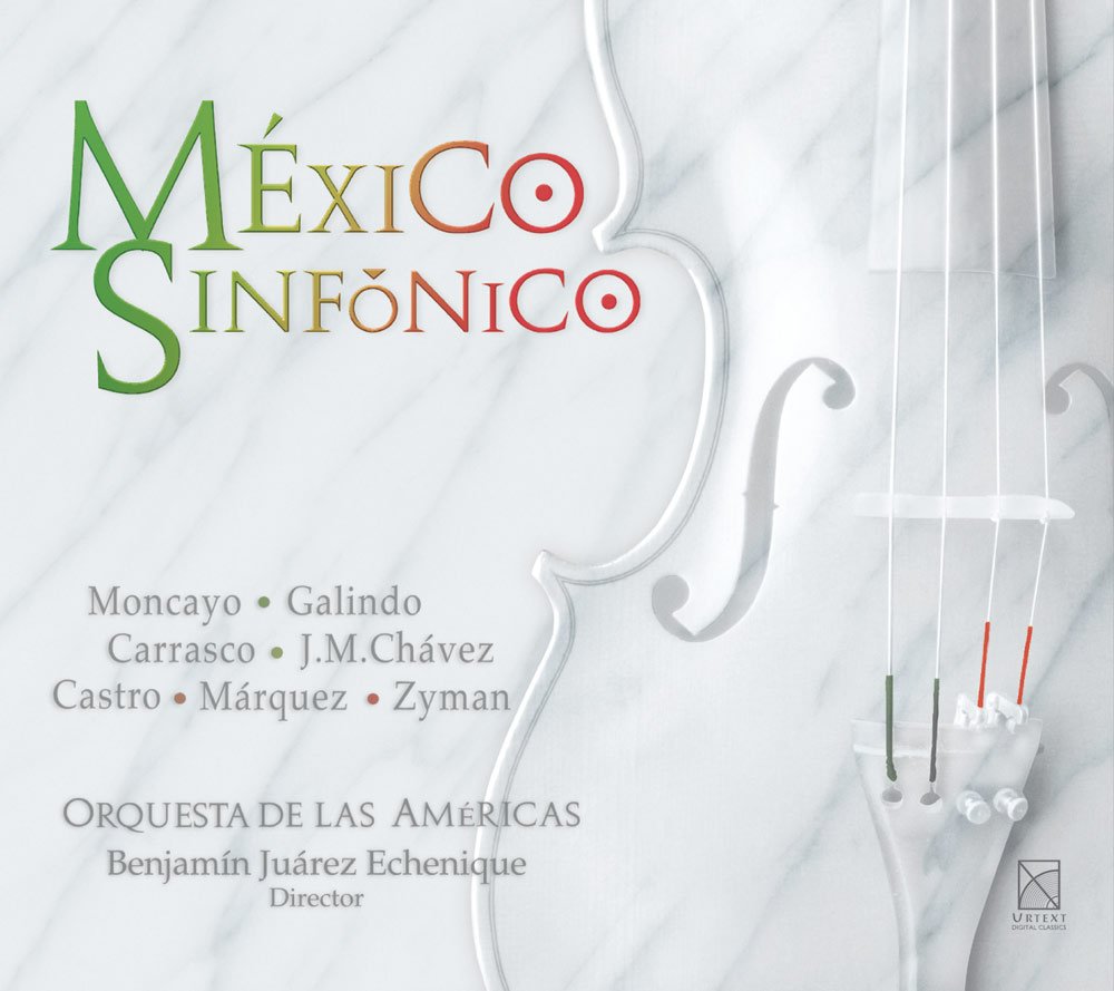 Orquesta De Las Americas - Mexico Sinfonico Classical