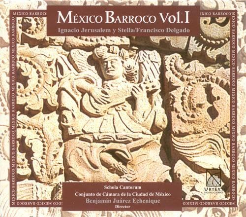 Mexico Barroco-Puebla-Volume. 1 cd