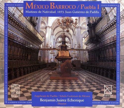 Schola Cantoru Angelicum De Puebla - Mexico Barroco / Puebla I Classical