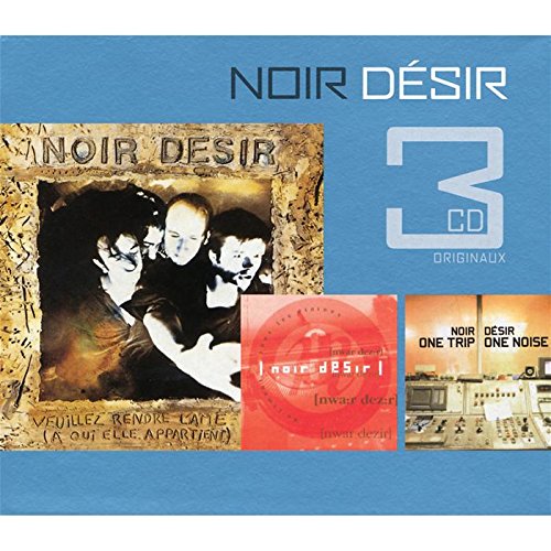 Coffret 3 CD : Veuillez Rendre L'Ame / Du Ciment Sous Les Plaines / One Trip One Noise cd