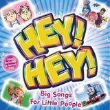 Hey Hey Big Songs For Little People cd