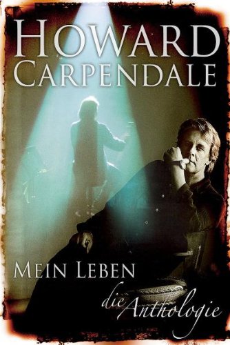 Howard Carpendale - Mein Leben/Die Anthologie Films