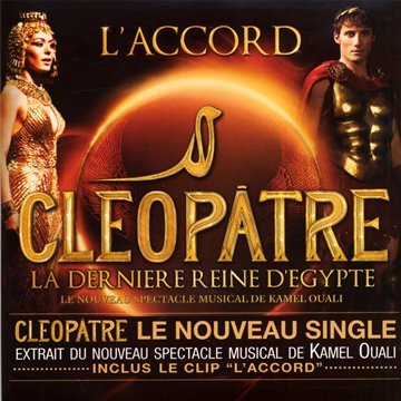 Cléopâtre La Dernière Reine D'Egypte : L'Accord Pop