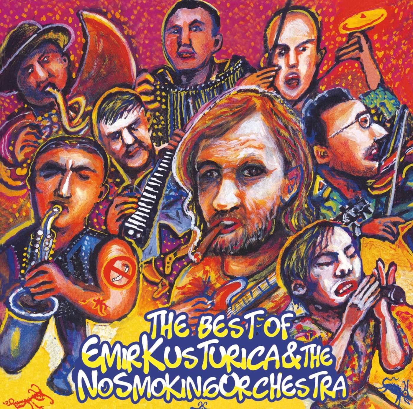 The Best of Emir Kusturica & The No Smoking Orchestra Pop