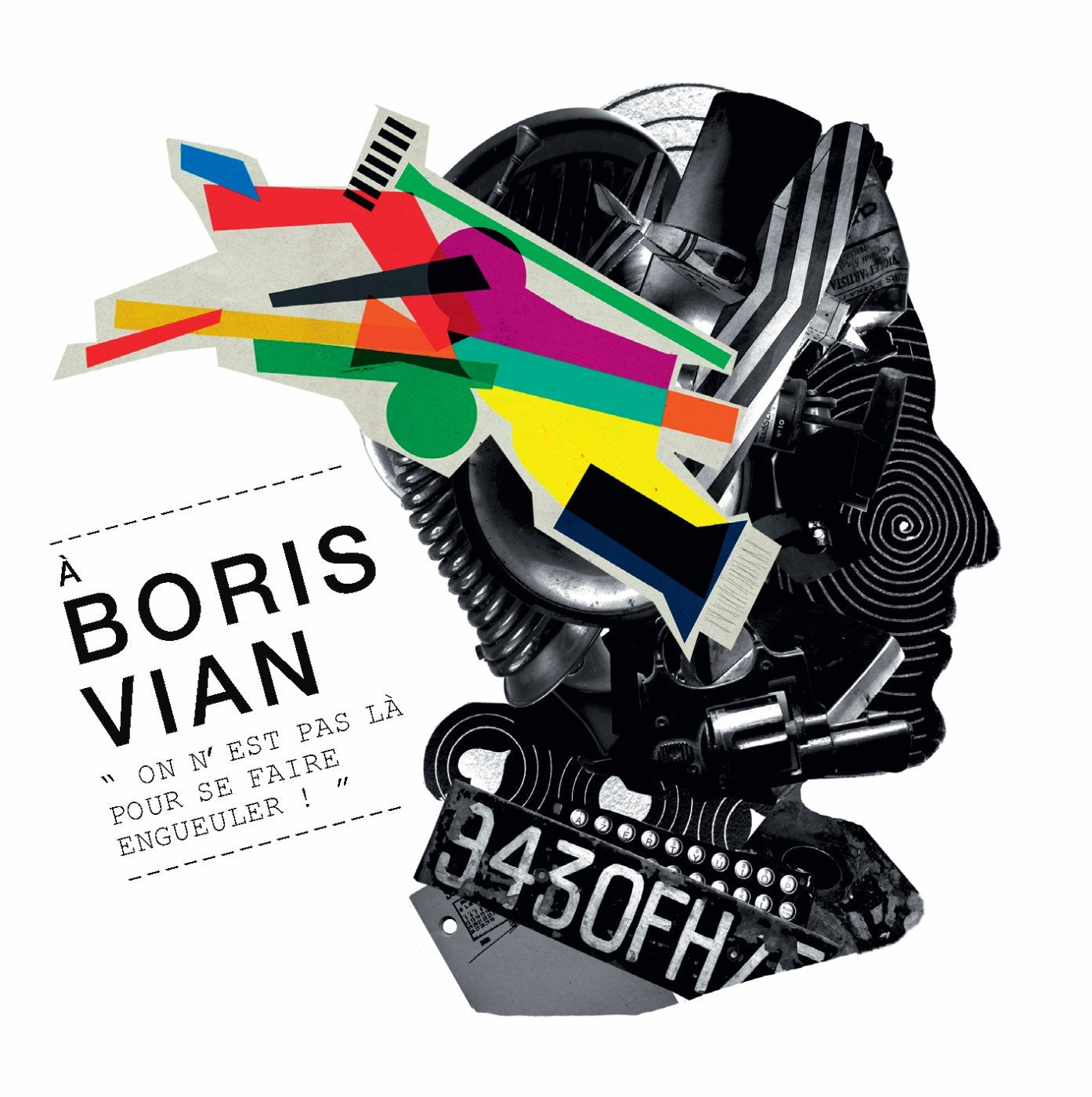 Boris Vian, on N’est Pas Là pour Se Faire Engueuler! Pop