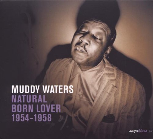 Natural Born Lover 1954-1958 Blues