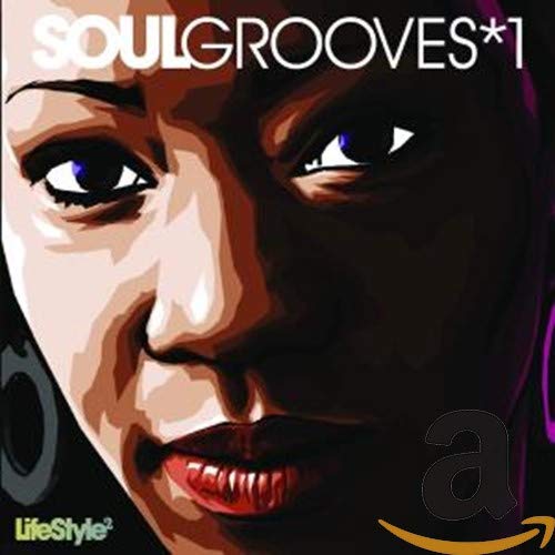 Soul Grooves Vol.1 (New Version) Funk, R&B & Soul