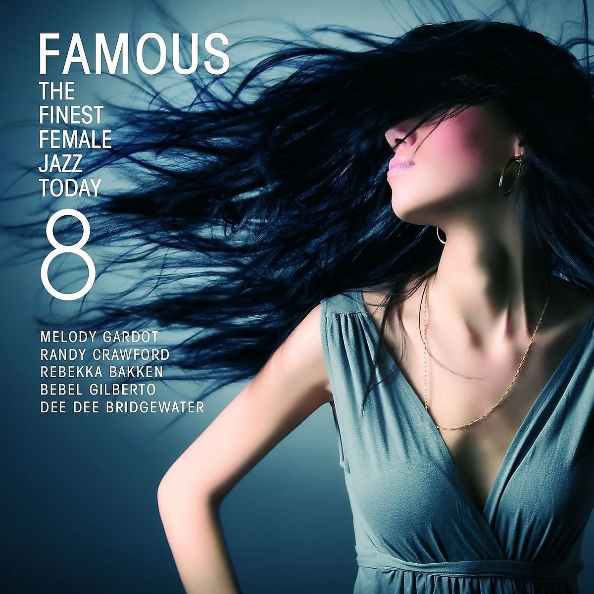 Famous 8 - The Finest Female Jazz Today (exklusiv bei Amazon.de) Music