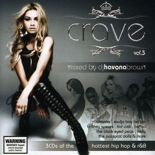 DJ Havana Brown : Crave Vol 3 Dance & Electronic
