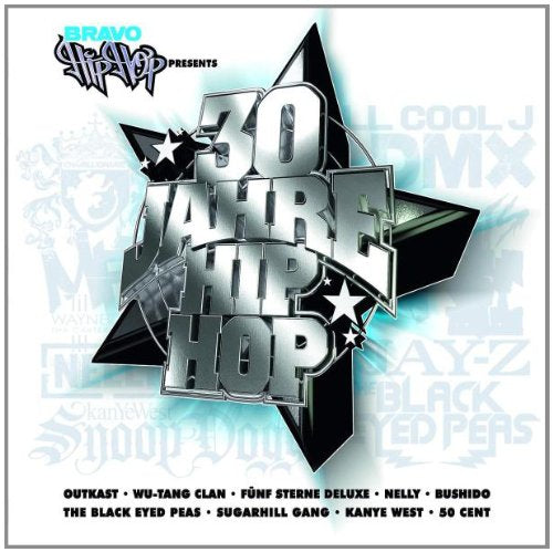 BRAVO: 30 Jahre Hip Hop Pop