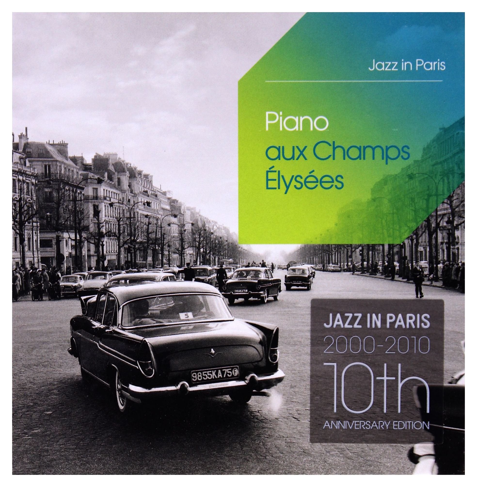 Jazz in Paris: Piano aux Champs-Elysees Jazz