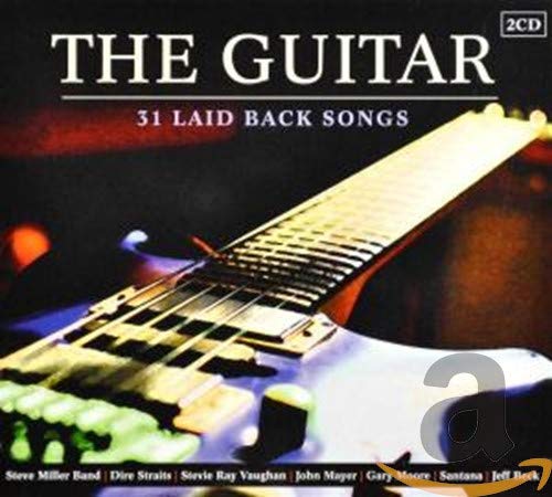 Various Artists - The Guitar - 31 Laidback Songs Music