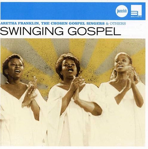 Swinging Gospel (Jazz Club) Funk, R&B & Soul