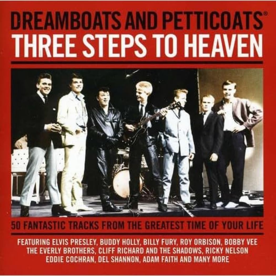 Dreamboats and Petticoats - Three Steps to Heaven Rock