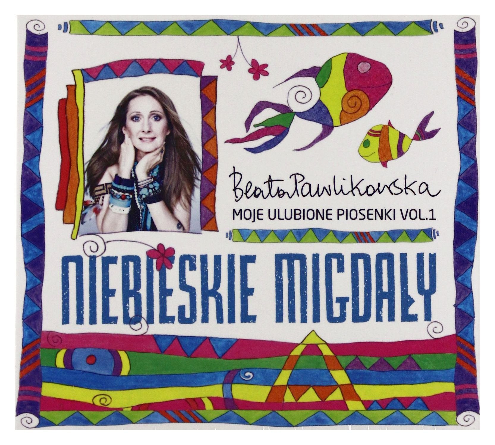 BEATA PAWLIKOWSKA: MOJE ULUBIONE PIOSENK Music