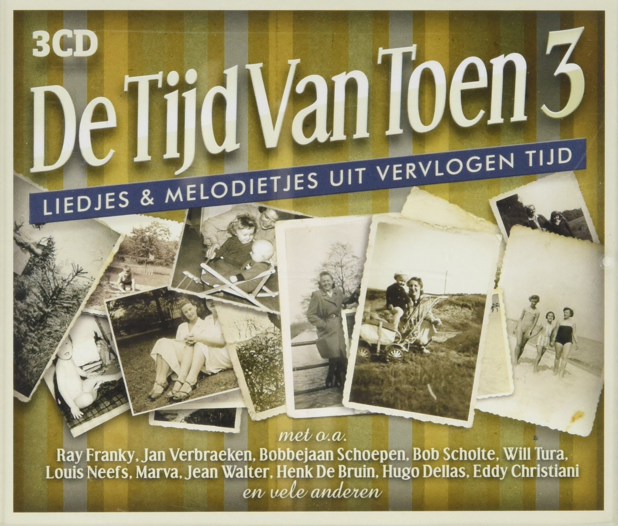 Various Artists - De Tijd Van Toen Vol.3 Music