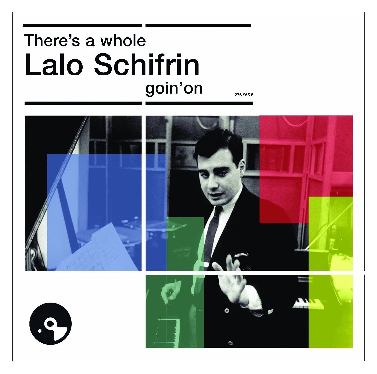 There's a Whole Lalo Schifrin Goin' On Jazz