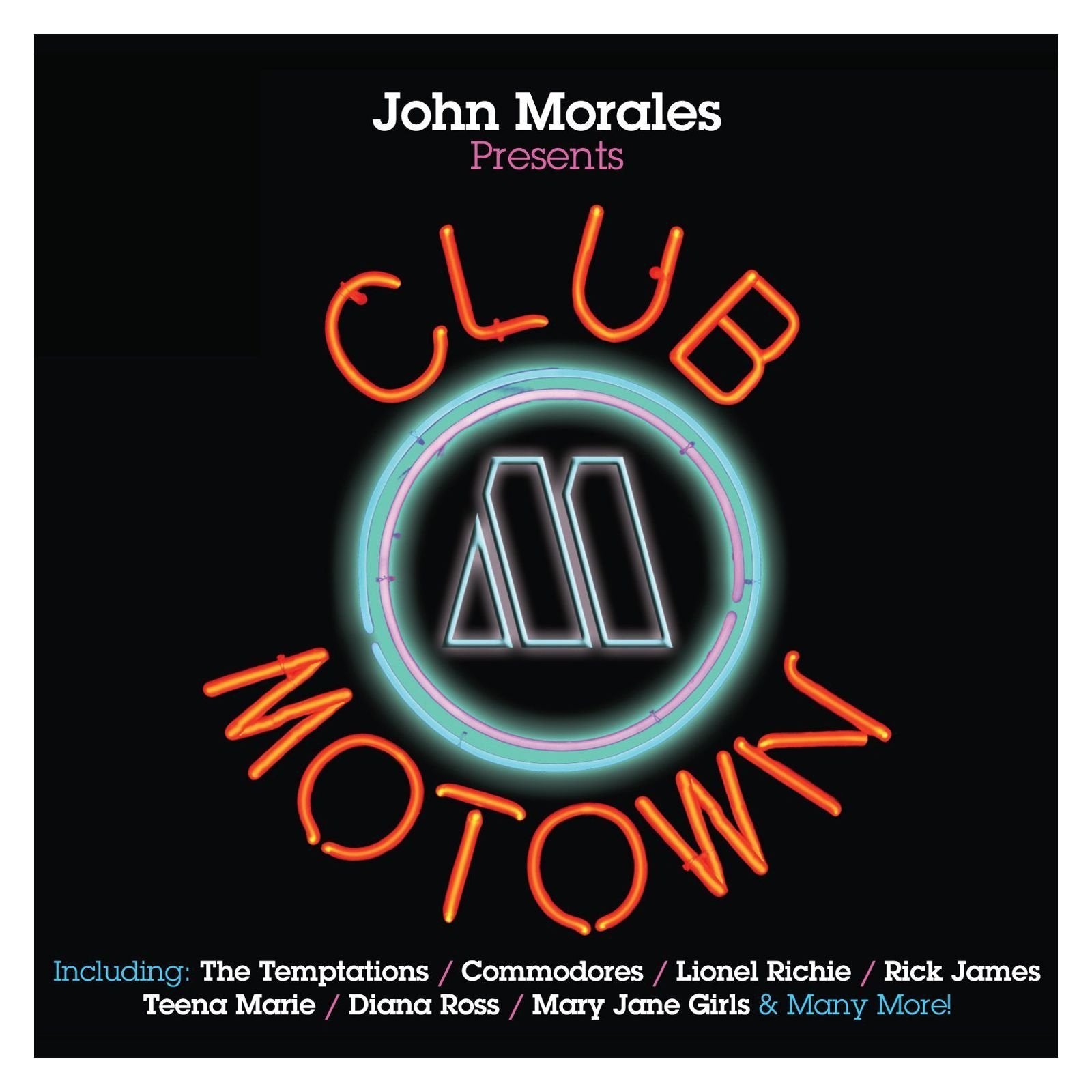 John Morales Presents Club Motown Dance & Electronic