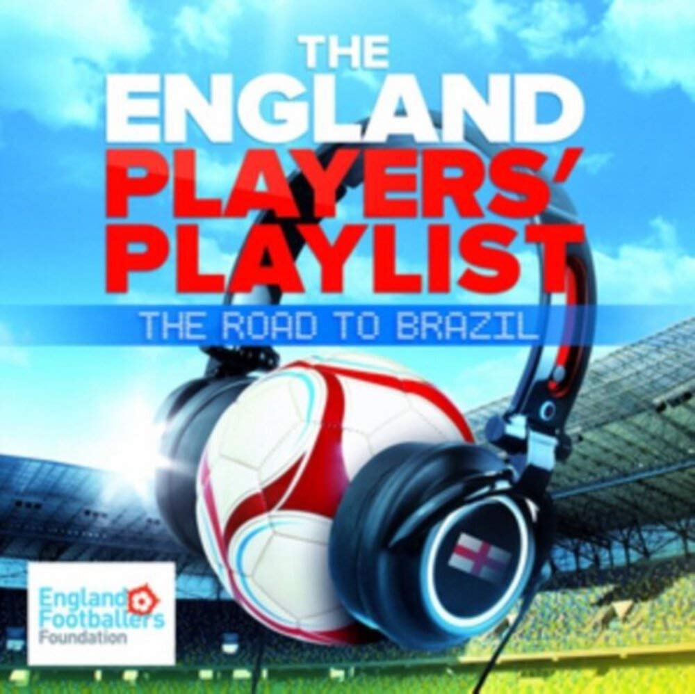 The England Players' Playlist: The Road To Brazil Pop