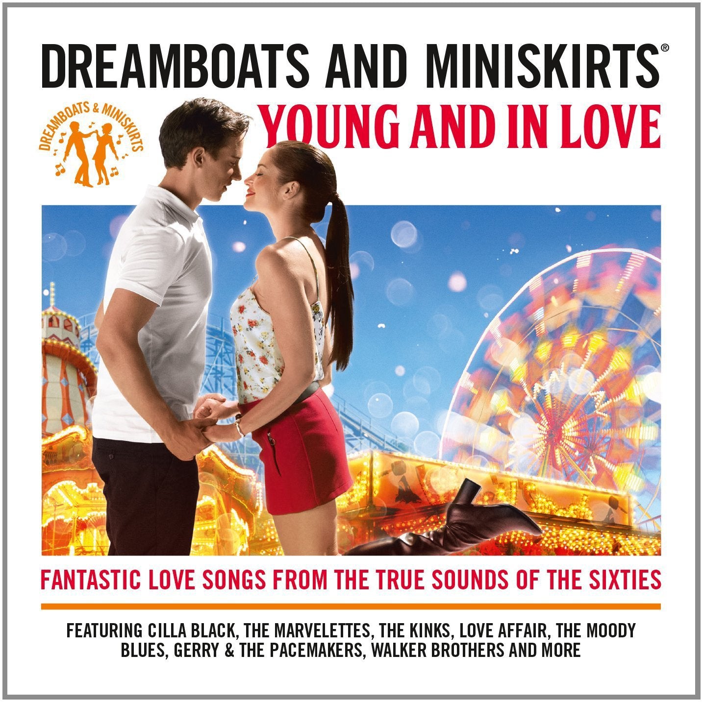 Dreamboats & Miniskirts: Young Music