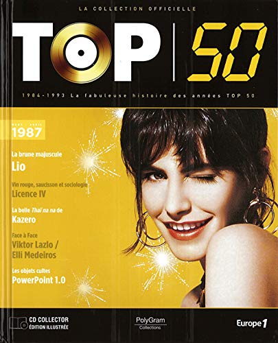 La Collection Officielle Top 50 - Mars - Avril 1987 top 50 cd + livre cd